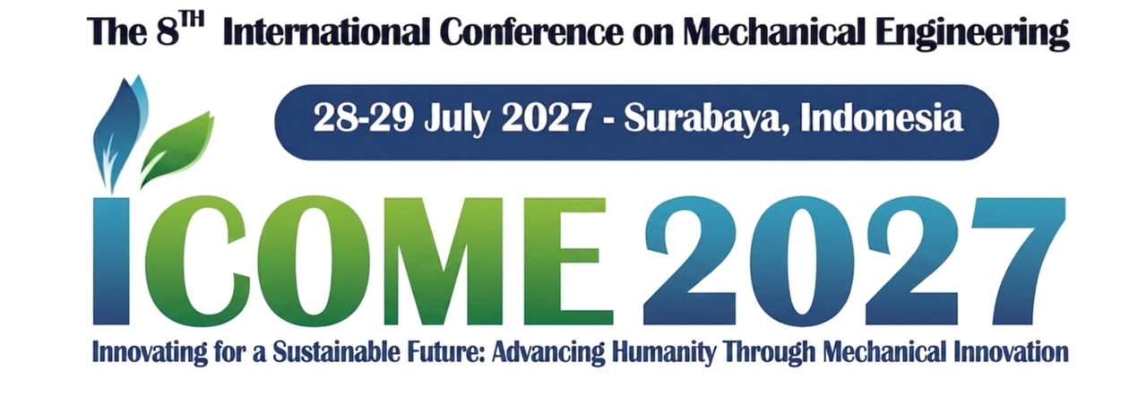 International Conference on Mechanical Engineering (ICOME)